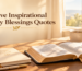 Positive Inspirational Monday Blessings Quotes